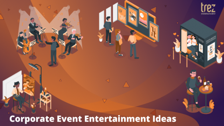 Best Corporate Event Entertainment Ideas To Wow Your Guests